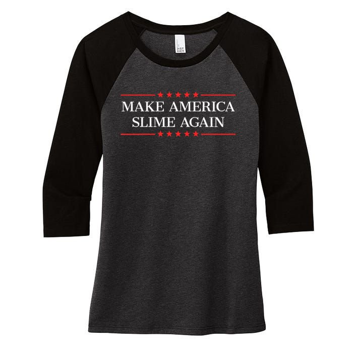 Make America Slime Again Women's Tri-Blend 3/4-Sleeve Raglan Shirt