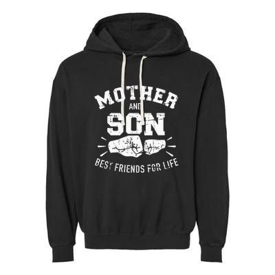 Mother And Son Best Friends For Life Mom Garment-Dyed Fleece Hoodie