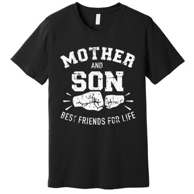 Mother And Son Best Friends For Life Mom Premium T-Shirt