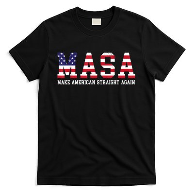 Make America Straight Again MASA Political Funny Sarcastic T-Shirt