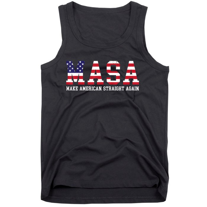 Make America Straight Again MASA Political Funny Sarcastic Tank Top