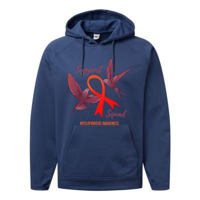 Myelofibrosis Awareness Support Squad Gift Performance Fleece Hoodie