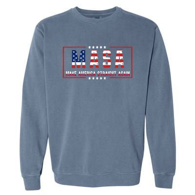 Make America Straight Again Political Funny Sarcastic Garment-Dyed Sweatshirt