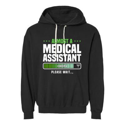 Medical Assistant Student Clinical Healthcare Professional Gift Garment-Dyed Fleece Hoodie