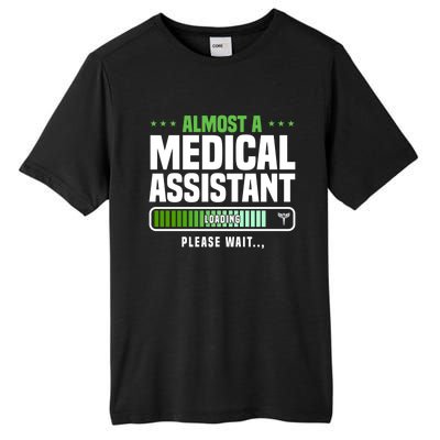 Medical Assistant Student Clinical Healthcare Professional Gift Tall Fusion ChromaSoft Performance T-Shirt