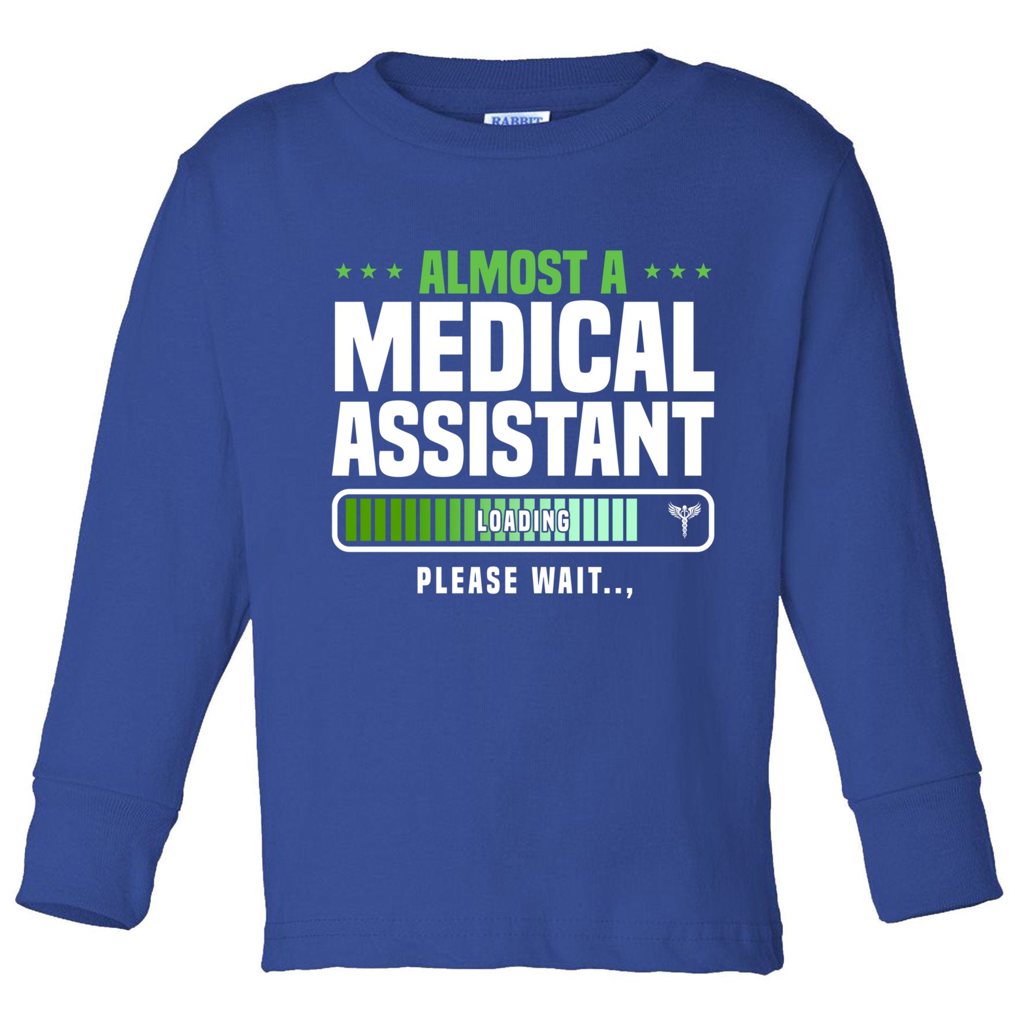 Medical Assistant Student Clinical Healthcare Professional Gift Toddler Long Sleeve Shirt