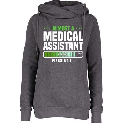 Medical Assistant Student Clinical Healthcare Professional Gift Womens Funnel Neck Pullover Hood