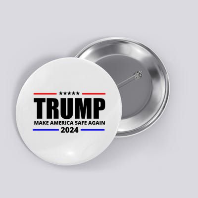 Make America Safe Again 2024 Trump Button
