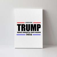 Make America Safe Again 2024 Trump Canvas