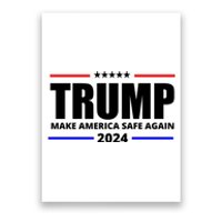 Make America Safe Again 2024 Trump Poster