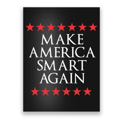 Make America Smart Again Poster