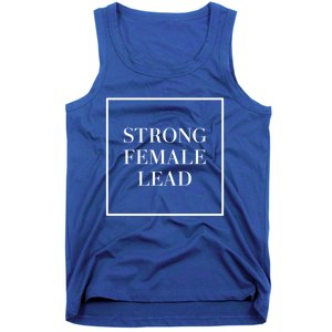 Minimalist Aesthetic Strong Female Lead Actress Actor Quote Gift Tank Top