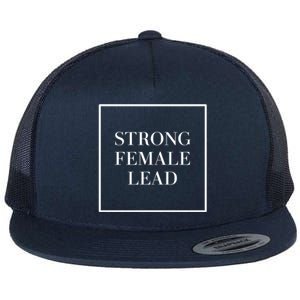 Minimalist Aesthetic Strong Female Lead Actress Actor Quote Gift Flat Bill Trucker Hat