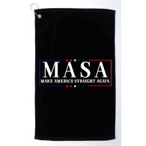 Make America Straight Again Political Funny Sarcastic Platinum Collection Golf Towel