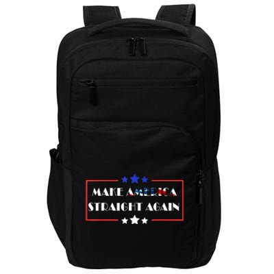 Make America Straight Again Political Funny Sarcastic Impact Tech Backpack