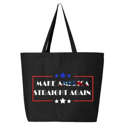 Make America Straight Again Political Funny Sarcastic 25L Jumbo Tote