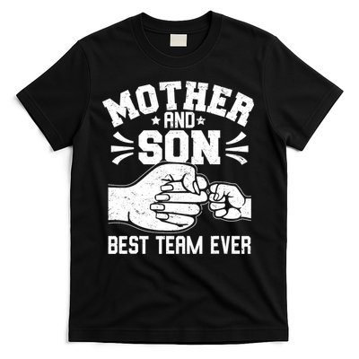 Mother And Son Best Team Ever Sons Mom Matching Mother's Day  T-Shirt