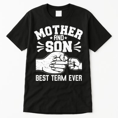 Mother And Son Best Team Ever Sons Mom Matching Mother's Day  Tall T-Shirt