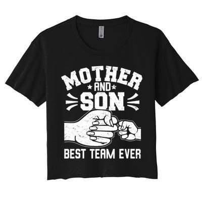 Mother And Son Best Team Ever Sons Mom Matching Mother's Day  Crop Top