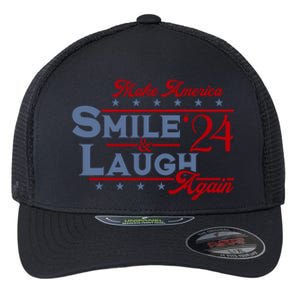 Make America Smile And Laugh Again 2024 Flexfit Unipanel Trucker Cap