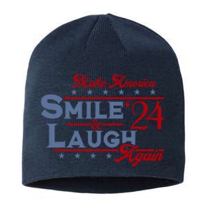 Make America Smile And Laugh Again 2024 Sustainable Beanie