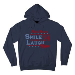 Make America Smile And Laugh Again 2024 Tall Hoodie