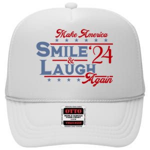 Make America Smile And Laugh Again 2024 High Crown Mesh Back Trucker Hat