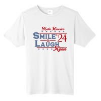 Make America Smile And Laugh Again 2024 Tall Fusion ChromaSoft Performance T-Shirt