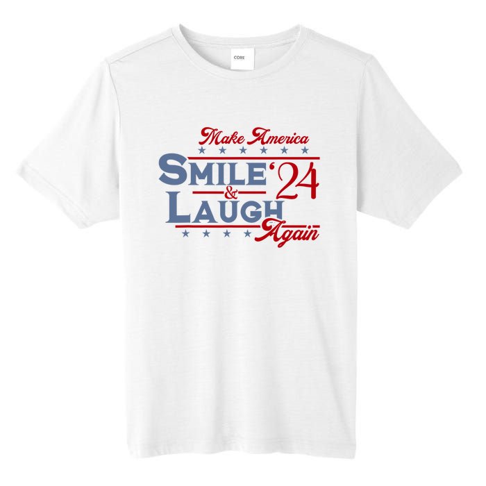 Make America Smile And Laugh Again 2024 Tall Fusion ChromaSoft Performance T-Shirt