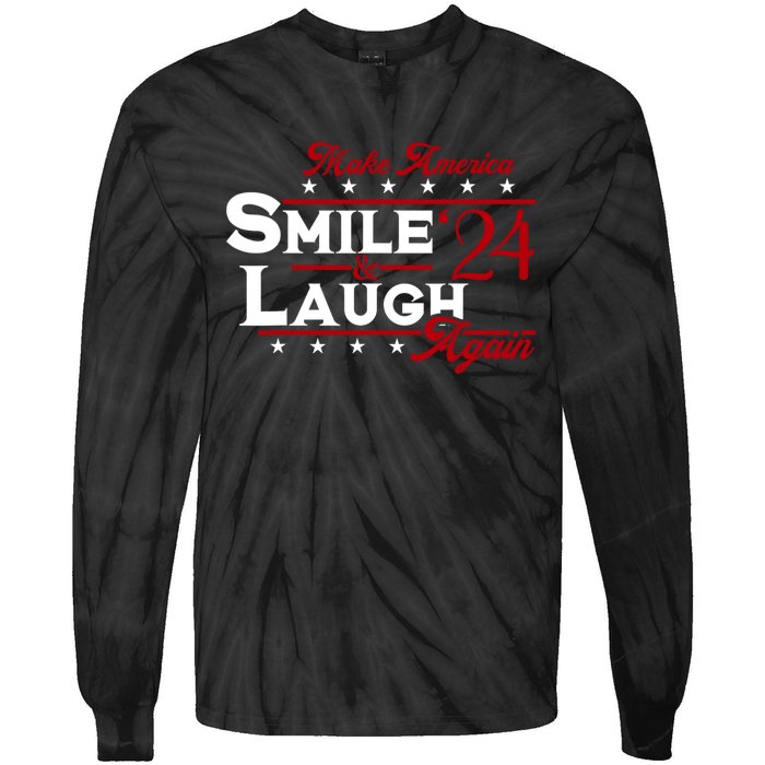 Make America Smile And Laugh Again 2024 Tie-Dye Long Sleeve Shirt