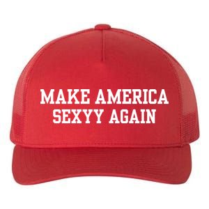 Make America Sexyy Again Yupoong Adult 5-Panel Trucker Hat