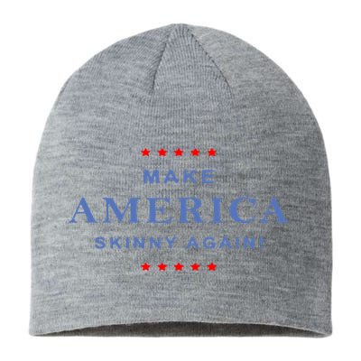 Make America Skinny Again Sustainable Beanie