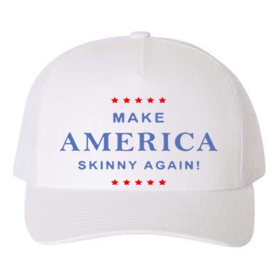 Make America Skinny Again Yupoong Adult 5-Panel Trucker Hat