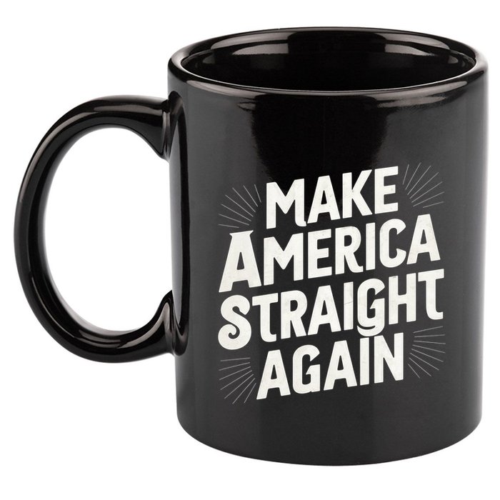 Make America Straight Again 11oz C Handle Ceramic Mug