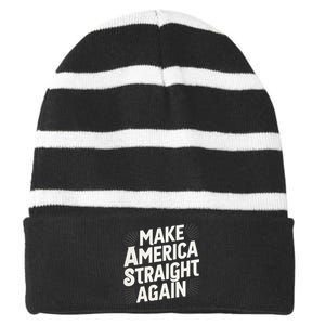 Make America Straight Again Striped Beanie with Solid Band