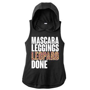 Mascara Leggings Leopard Done  Ladies PosiCharge Tri-Blend Wicking Draft Hoodie Tank