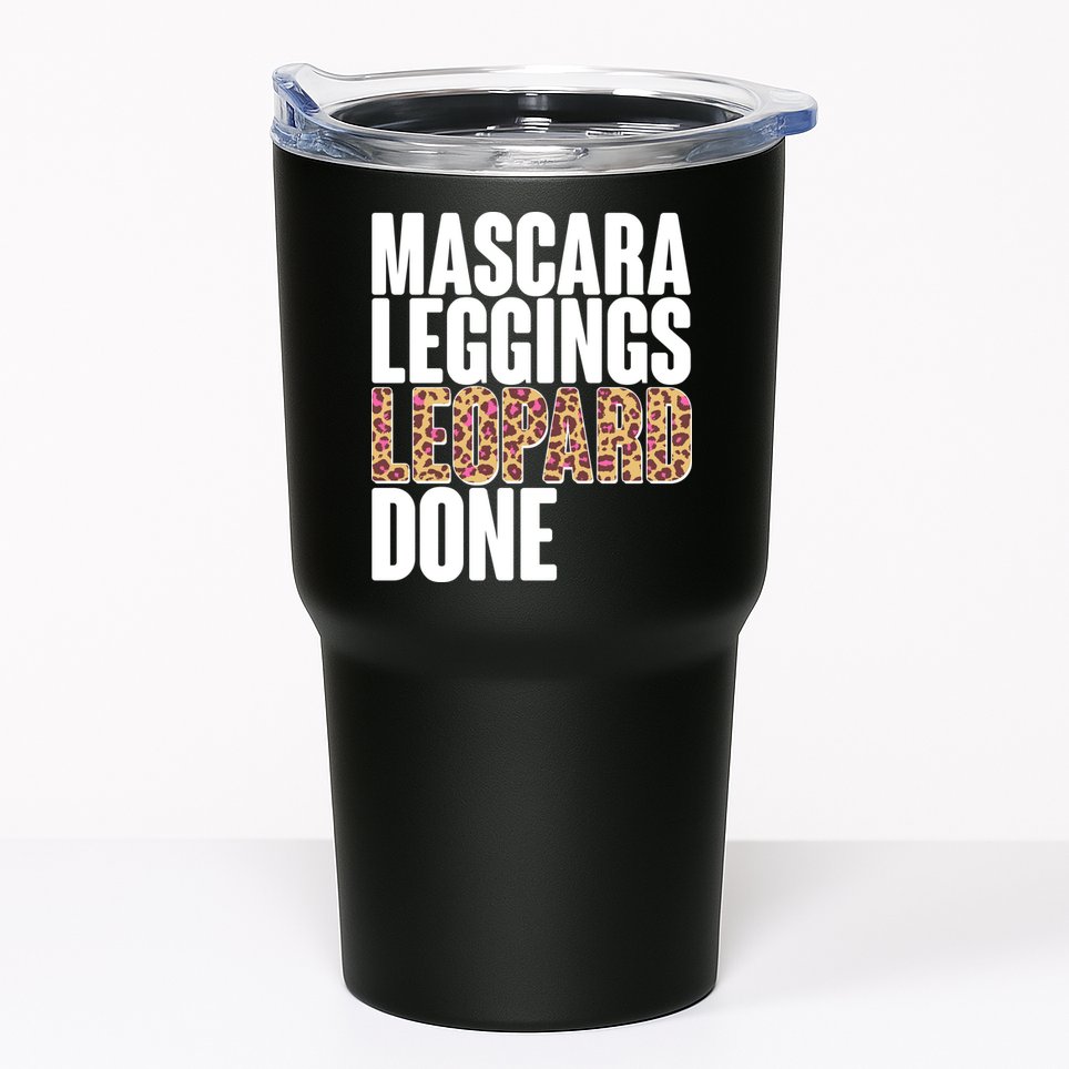 Mascara Leggings Leopard Done  Tumbler