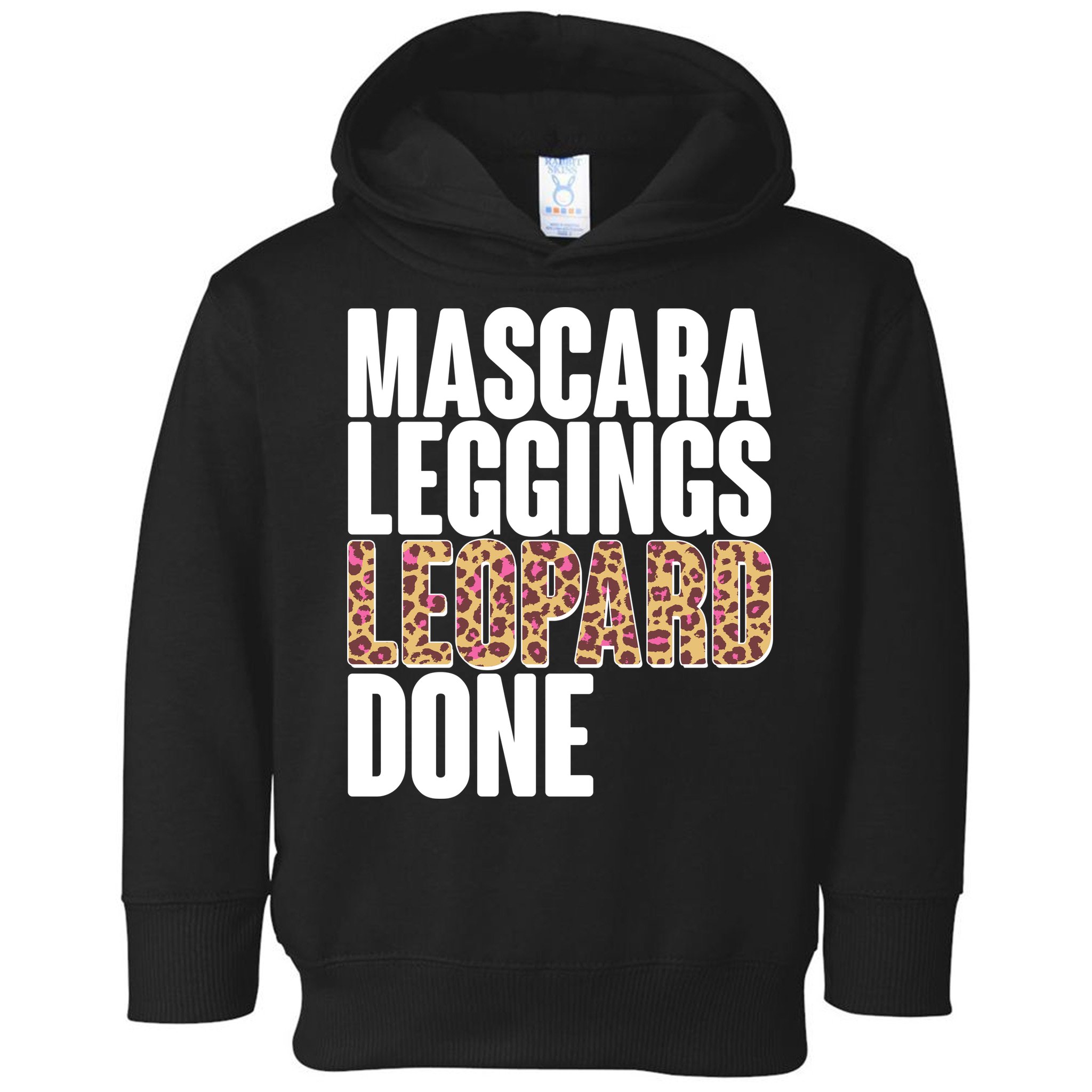 Mascara Leggings Leopard Done  Toddler Hoodie
