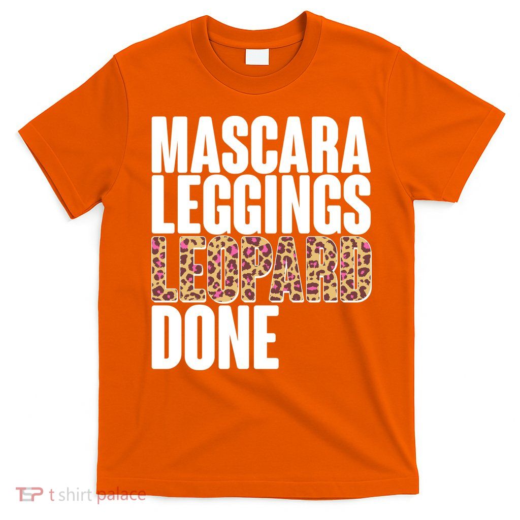 Mascara Leggings Leopard Done  T-Shirt