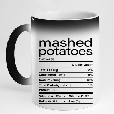 Mashed Potato Nutritional Facts Funny Thanksgiving 11oz Black Color Changing Mug