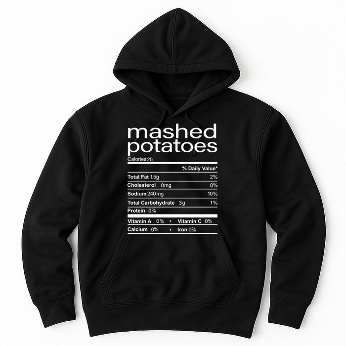 Mashed Potato Nutritional Facts Funny Thanksgiving Hoodie