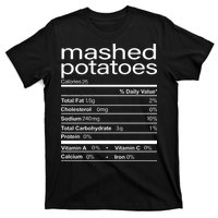 Mashed Potato Nutritional Facts Funny Thanksgiving T-Shirt