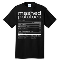 Mashed Potato Nutritional Facts Funny Thanksgiving Tall T-Shirt