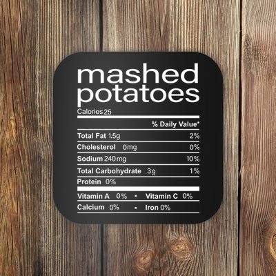 Mashed Potato Nutritional Facts Funny Thanksgiving Coaster