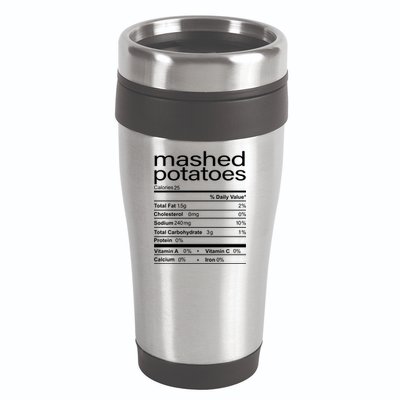 Mashed Potato Nutritional Facts Funny Thanksgiving 16oz Travel Tumbler