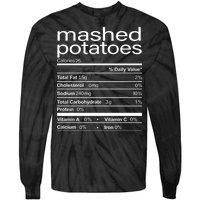 Mashed Potato Nutritional Facts Funny Thanksgiving Tie-Dye Long Sleeve Shirt