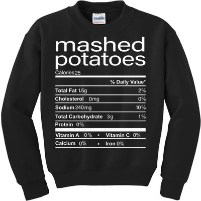 Mashed Potato Nutritional Facts Funny Thanksgiving Kids Sweatshirt