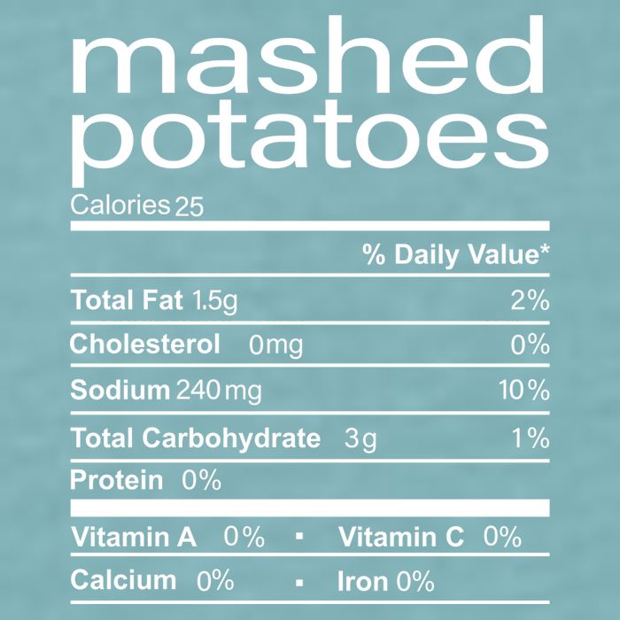 Mashed Potato Nutritional Facts Funny Thanksgiving Sueded Cloud Jersey T-Shirt