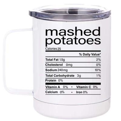 Mashed Potato Nutritional Facts Funny Thanksgiving 12 oz Stainless Steel Tumbler Cup