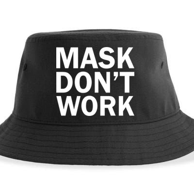 Mask Don't Work Sustainable Bucket Hat